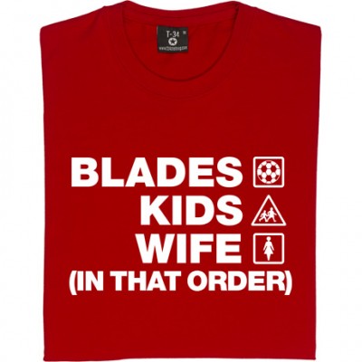 Blades Kids Wife (In That Order)