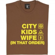 City Kids Wife (In That Order) T-Shirt