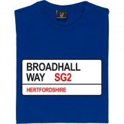 Stevenage FC: Broadhall Way SG2 Road Sign T-Shirt