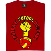 Contra El Futbol Moderno T-Shirt