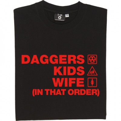 Daggers Kids Wife (In That Order)