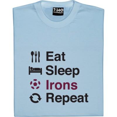 Eat Sleep Irons Repeat