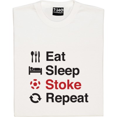 Eat Sleep Stoke Repeat