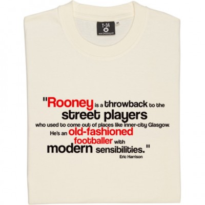 Wayne Rooney "Old Fashioned Footballer" Quote