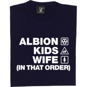 Albion Kids Wife (In That Order) T-Shirt