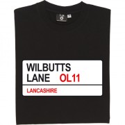 Rochdale FC: Wilbutts Lane OL11 Road Sign T-Shirt