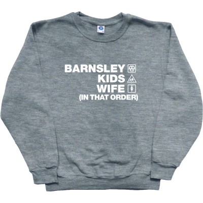 Barnsley Kids Wife (In That Order)
