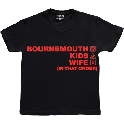 Bournemouth Kids Wife (In That Order)
