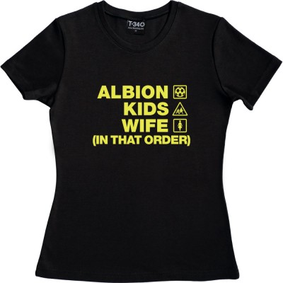 Albion Kids Wife (In That Order)