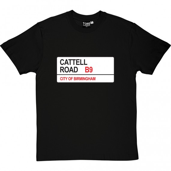 Birmingham City: Cattell Road B9 Road Sign T-Shirt