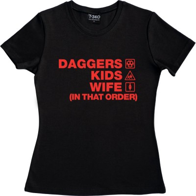 Daggers Kids Wife (In That Order)
