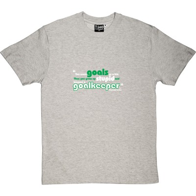 Gianluigi Buffon "Stupid Goalleeper" Quote