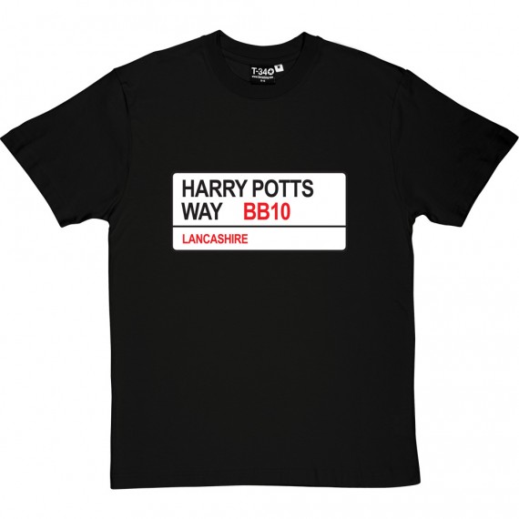 Burnley FC: Harry Potts Way BB10 Road Sign T-Shirt