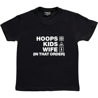 Hoops Kids Wife (In That Order)