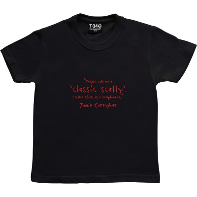 Jamie Carragher "Classic Scally" Quote