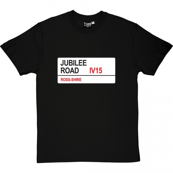 Ross County: Jubilee Road IV15 Road Sign T-Shirt