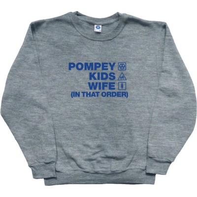 Pompey Kids Wife (In That Order)