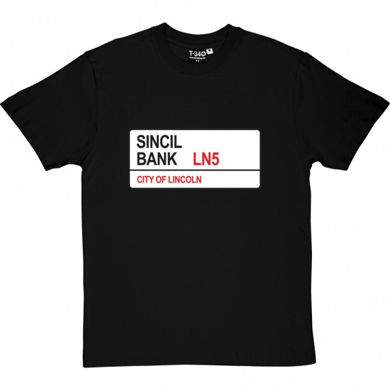 Lincoln City: Sincil Bank LN5 Road Sign T-Shirt