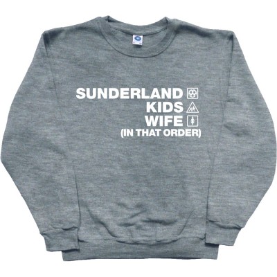 Sunderland Kids Wife (In That Order)