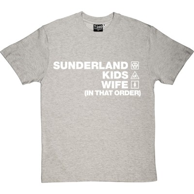 Sunderland Kids Wife (In That Order)