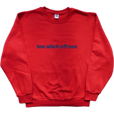 Tottenham Hotspur "Tee Aitch Eff See"