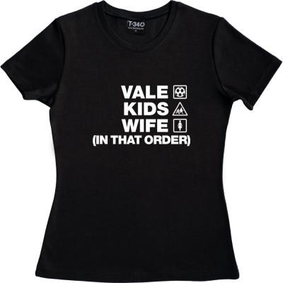 Vale Kids Wife (In That Order)