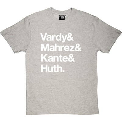Vardy & Mahrez & Kante & Huth