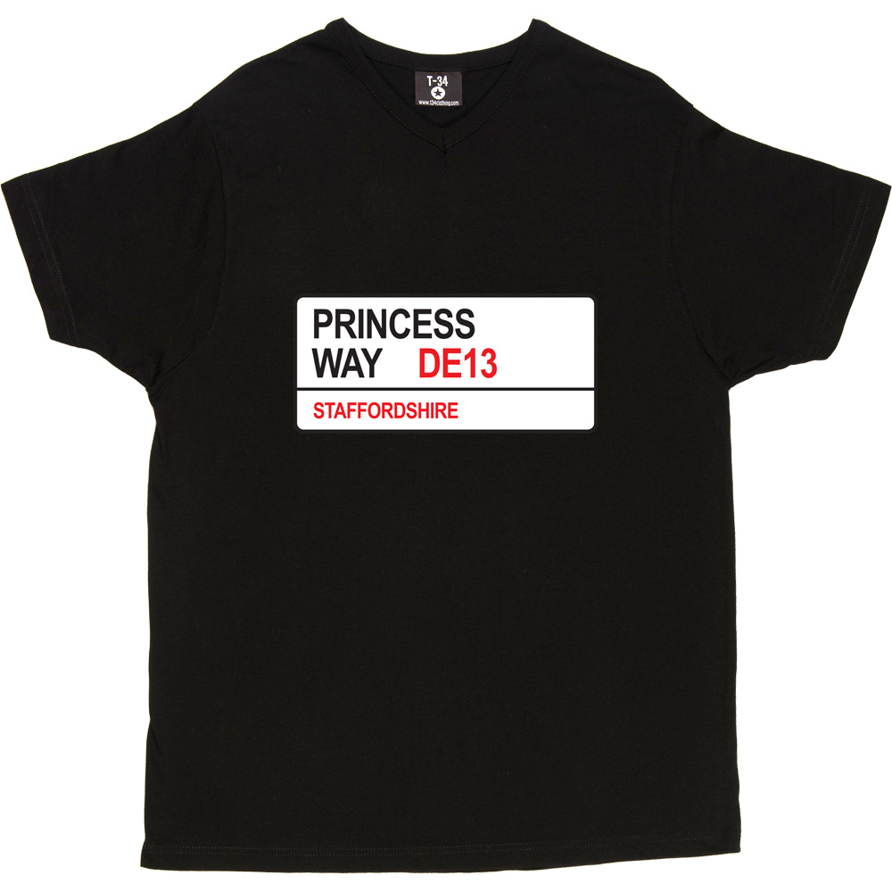Burton Albion: Princess Way DE13 Road Sign T-Shirt  TheBoyDoneGood